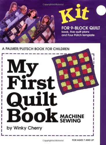 Imagen de archivo de My First Quilt Book, Machine sewing, Level VI a la venta por Alf Books