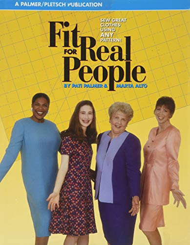 Stock image for Fit for Real People: Sew Great Clothes Using Any Pattern for sale by HPB-Diamond