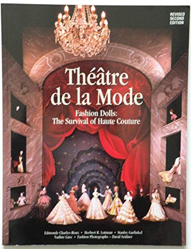 9780935278569: Thtre de la Mode: Fashion Dolls: The Survival of Haute Couture