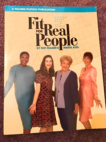 Beispielbild fr FIT FOR REAL PEOPLE 2ND EDITION: Sew Great Clothes Using Any Pattern zum Verkauf von WorldofBooks