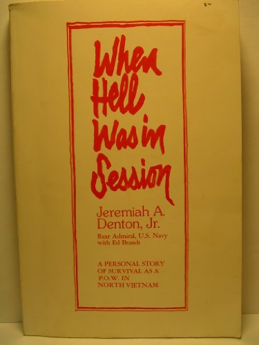 Beispielbild fr When Hell Was in Session zum Verkauf von ThriftBooks-Reno