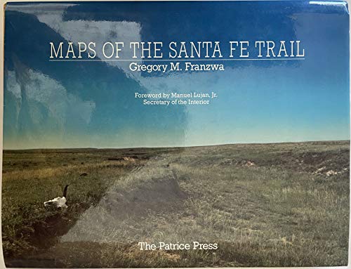 Stock image for Maps of the Santa Fe Trail for sale by ThriftBooks-Dallas