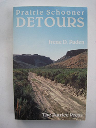 Imagen de archivo de Prairie Schooner Detours a la venta por Rye Berry Books