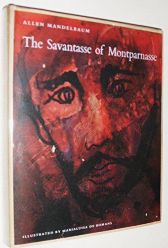 Stock image for The Savantasse of Montparnasse for sale by Stony Hill Books