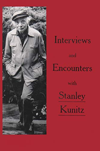 Imagen de archivo de Interviews and Encounters with Stanley Kunitz a la venta por Symbilbooks