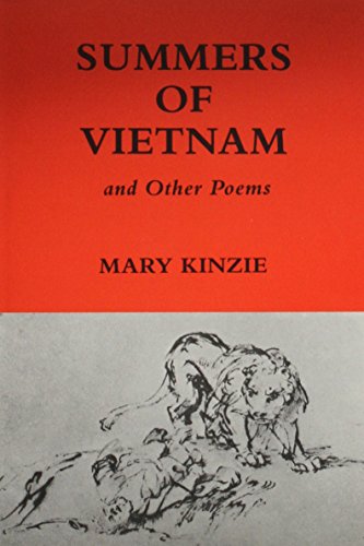 Summers of Vietnam and Other Poems (Inscribed First Edition)