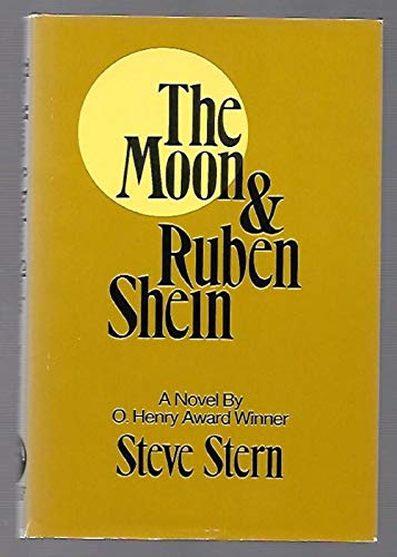 Beispielbild fr The Moon and Ruben Shein zum Verkauf von Idiots Hill Book Company