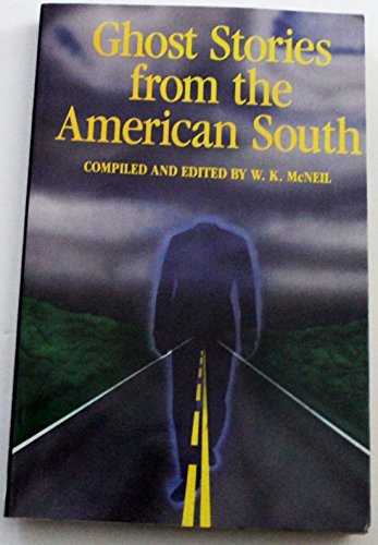 Beispielbild fr Ghost Stories from the American South (American Storytelling) zum Verkauf von Wonder Book