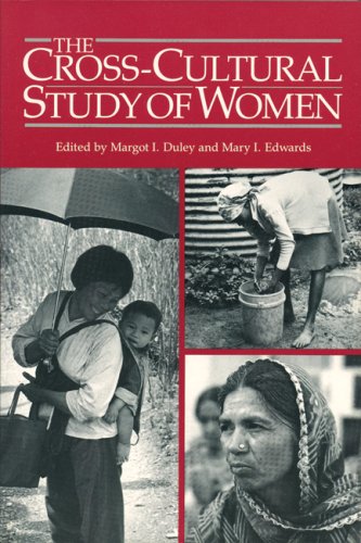 9780935312027: The Cross-Cultural Study of Women: A Comprehensive Guide