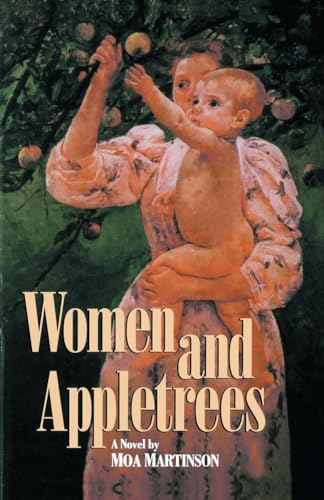 Stock image for Women and Appletrees for sale by ThriftBooks-Atlanta