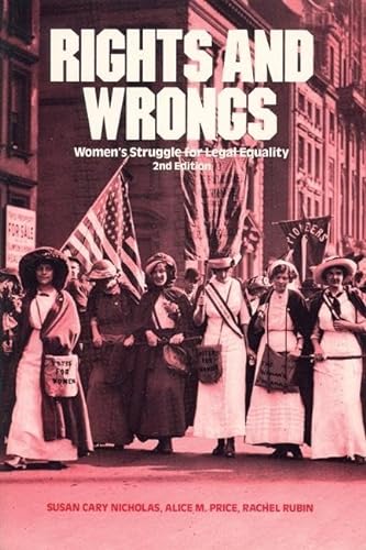 Beispielbild fr Rights and Wrongs: Women's Struggle for Legal Equality Second Edition zum Verkauf von ThriftBooks-Atlanta
