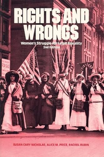 Stock image for Rights and Wrongs: Women's Struggle for Legal Equality Second Edition for sale by ThriftBooks-Atlanta