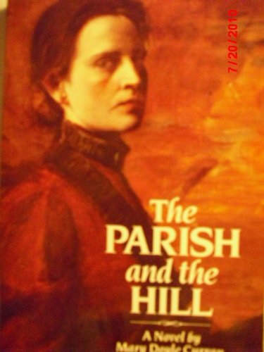 Beispielbild fr The Parish and the Hill zum Verkauf von ThriftBooks-Atlanta