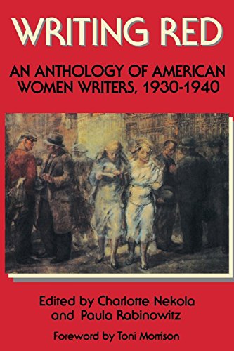 Stock image for Writing Red: An Anthology of American Women Writers, 1930-1940 for sale by Wonder Book