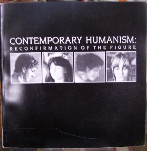 Beispielbild fr Contemporary Humanism: Reconfirmation Of The Figure, Randall Lavender, John Nava, David Ligare, Jon Swihart zum Verkauf von Mullen Books, ABAA