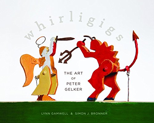 Beispielbild fr Whirligigs: The Art of Peter Gelker zum Verkauf von Books From California