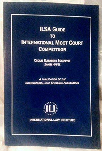 Stock image for Ilsa Guide To International Law Moot Court Competition for sale by Buyback Express