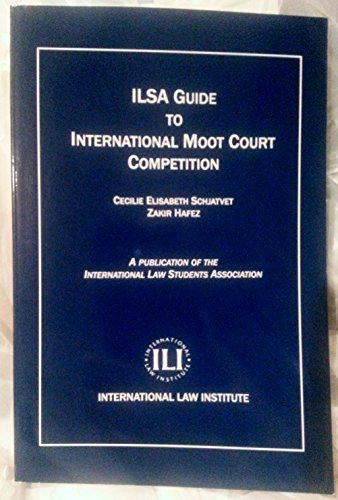 9780935328943: Ilsa Guide To International Law Moot Court Competition