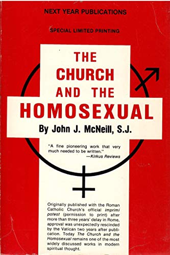 9780935341003: The church and the homosexual [Paperback] by McNeill, John J