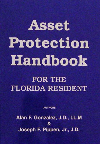 9780935343625: Asset Protection Handbook for the Florida Resident