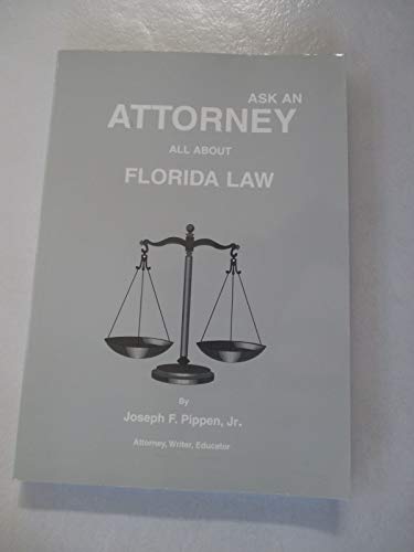 Stock image for Ask An Attorney: All About Florida Law for sale by ThriftBooks-Atlanta