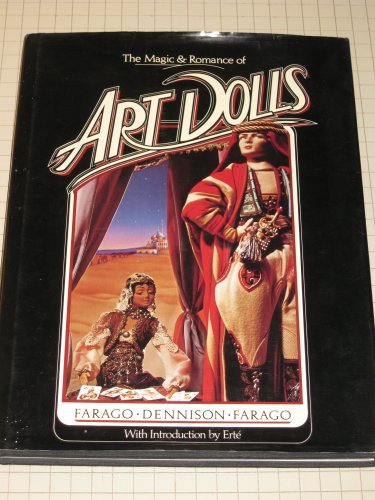 The Magic and Romance of Art Dolls (SIGNED)