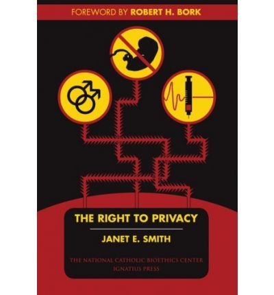 Stock image for The Right to Privacy (Bioethics & Culture Series) for sale by HPB-Emerald