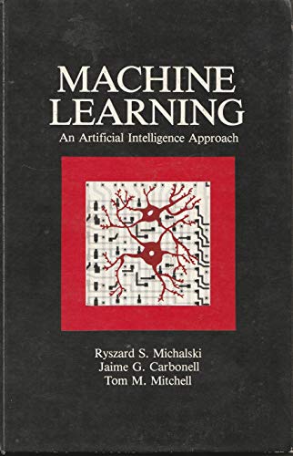 9780935382051: Machine Learning: An Artificial Intelligence Approach