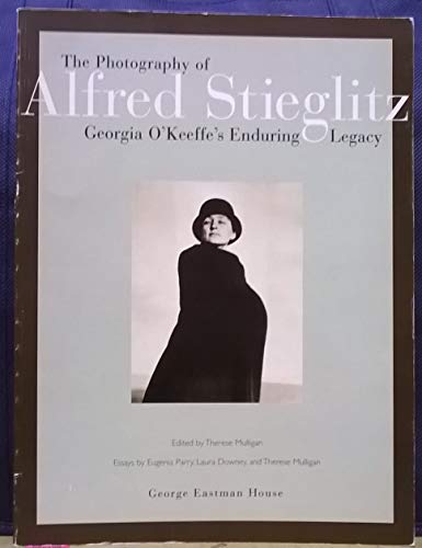 Imagen de archivo de The Photography of Alfred Stieglitz: Georgia O'Keeffe's Enduring Legacy a la venta por Abacus Bookshop