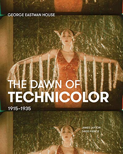 Beispielbild fr The Dawn of Technicolor: 19151935 zum Verkauf von gwdetroit