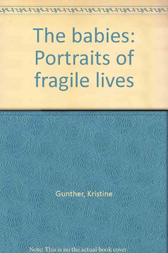 The Babies: Portraits of Fragile Lives