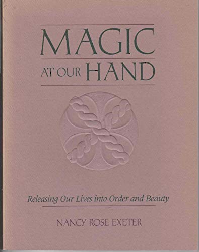 9780935427158: Magic at Our Hand