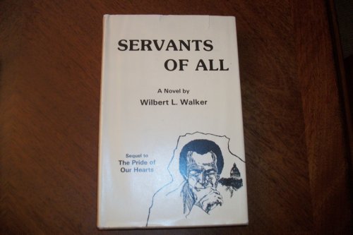 Servants of All: A Novel