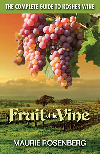 Beispielbild fr Fruit of the Vine: The Complete Guide to Kosher Wine zum Verkauf von Wonder Book