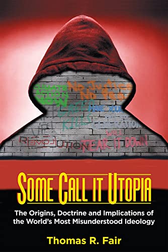 Stock image for Some Call it Utopia (Paperback) for sale by Grand Eagle Retail