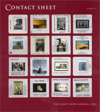 Stock image for Contact Sheet : 117 (The Light Work Annual 2002). for sale by Vashon Island Books