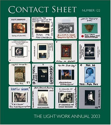 Stock image for Contact Sheet 122: 30th Anniversary Light Work Annual for sale by Hoosac River Books
