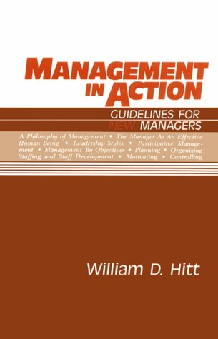 Stock image for Management in Action: Guidelines for New Managers for sale by SecondSale