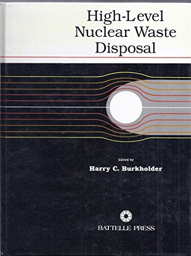 Beispielbild fr High Level Nuclear Waste Disposal zum Verkauf von Better World Books