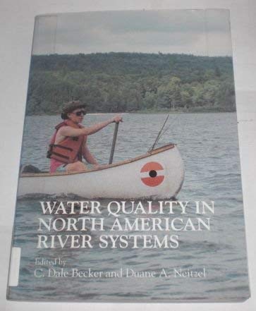 Stock image for Water Quality in North American River Systems for sale by Irish Booksellers