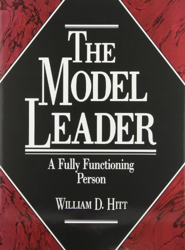 Beispielbild fr The Model Leader : A Fully Functioning Person zum Verkauf von Better World Books