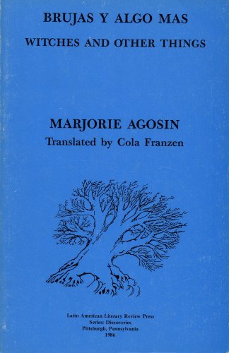 Witches and Other Things/Brujas y algo mÃ¡s (Latin American Literary Review Press Series Discoveries) (9780935480160) by AgosÃ­n, Marjorie