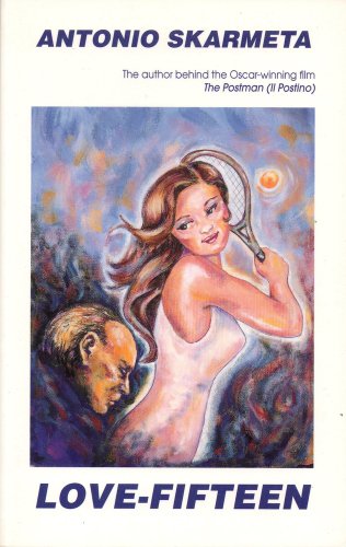 Imagen de archivo de Love-Fifteen (Discoveries (Latin American Literary Review Pr)) (Series Discoveries) a la venta por Wonder Book