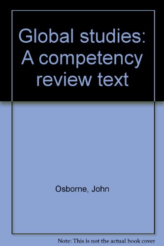 Global studies: A competency review text (9780935487039) by Osborne, John