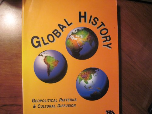 Beispielbild fr Global History: Geopolitical Patterns & Cultural Diffusion zum Verkauf von Robinson Street Books, IOBA