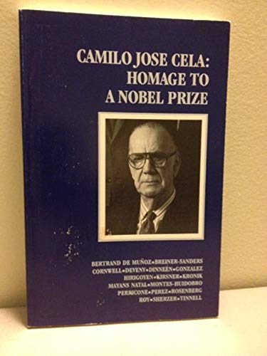 Stock image for Camilo Jose Cela: Homage to a Nobel Prize for sale by ThriftBooks-Atlanta