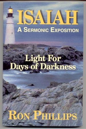 Beispielbild fr Light for Days of Darkness a Devotional Outline and Sermonic Exposition of the Book of Isaiah zum Verkauf von Better World Books