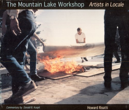 THE MOUNTAIN LAKE WORKSHOP: Artists in Locale, Mierle Laderman Ukeles, Howard Finster, John Cage,...