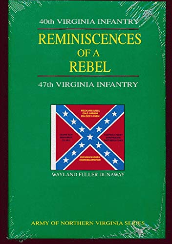 Stock image for Reminiscences of a Rebel (Army of Northern Virginia) for sale by HPB-Diamond