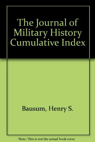 Beispielbild fr The Journal of Military History Cumulative Index zum Verkauf von Bulk Book Warehouse